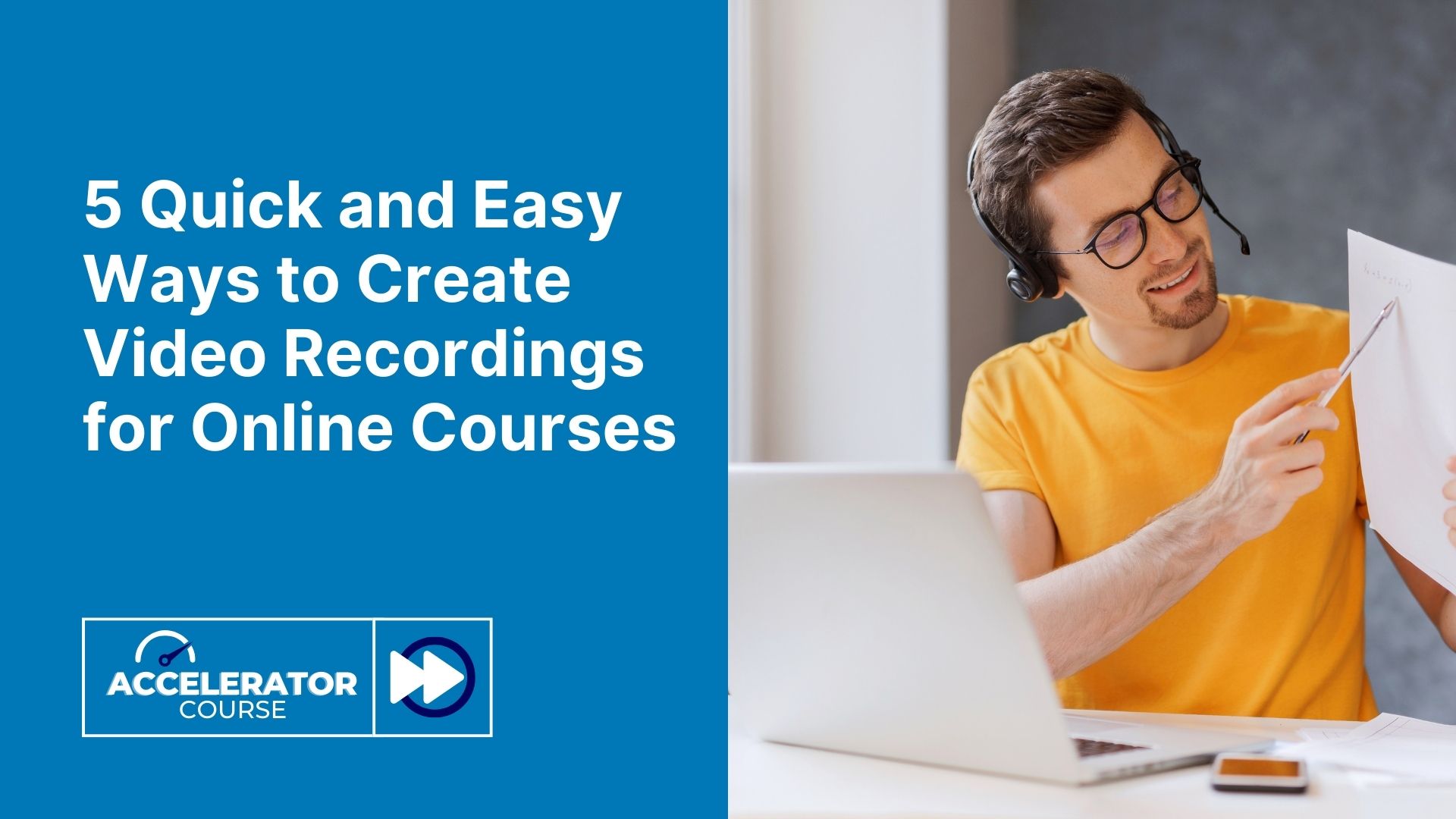5-Quick-and-Easy-Ways-to-Create-Video-Recordings-for-Online-Courses.jpg